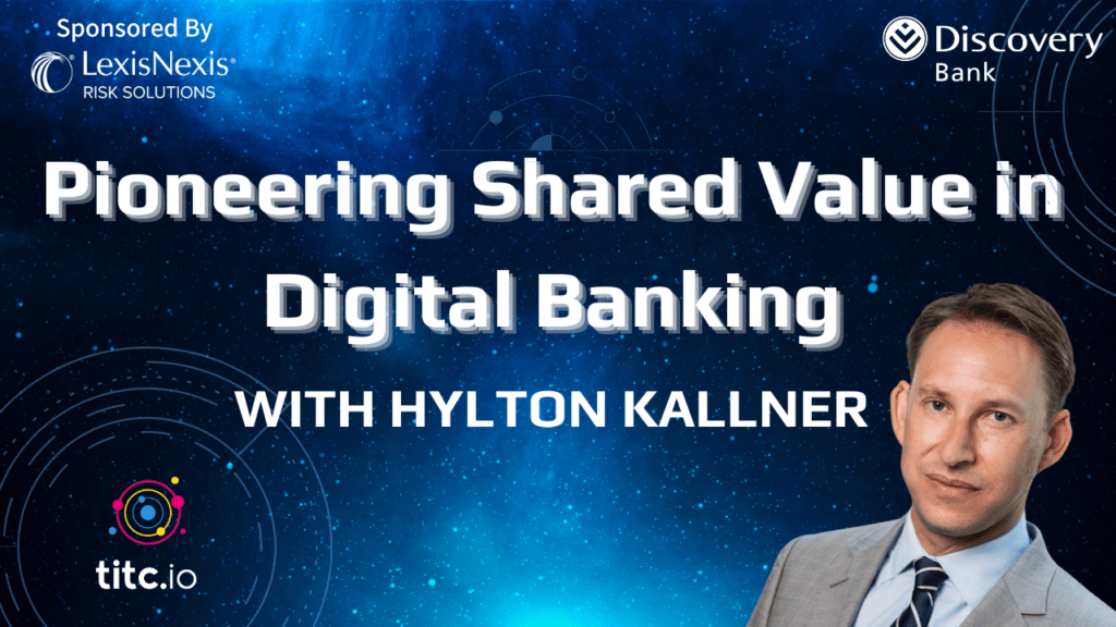 Pioneering Shared Value in Digital Banking