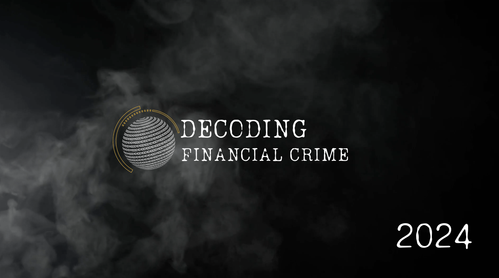 Decoding Financial Crime 2024