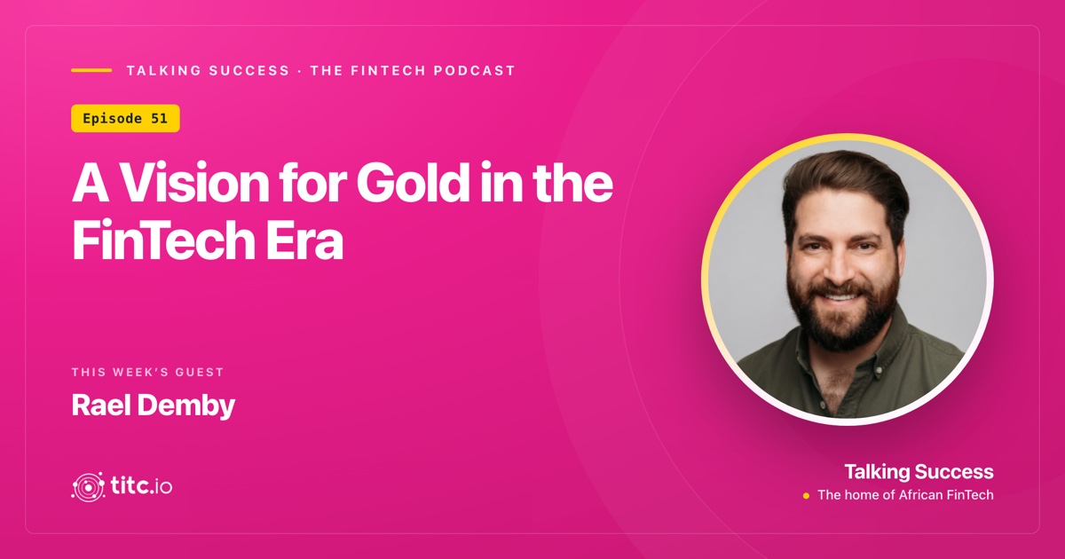 A Vision for Gold in the FinTech Era