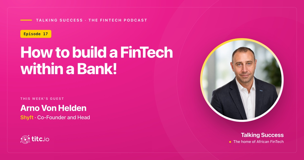 How to build a FinTech within a Bank