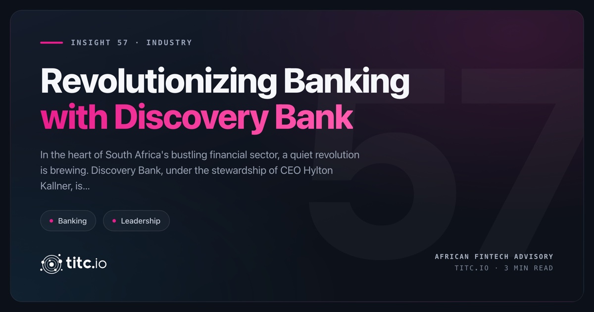 Revolutionizing Banking with Discovery Bank