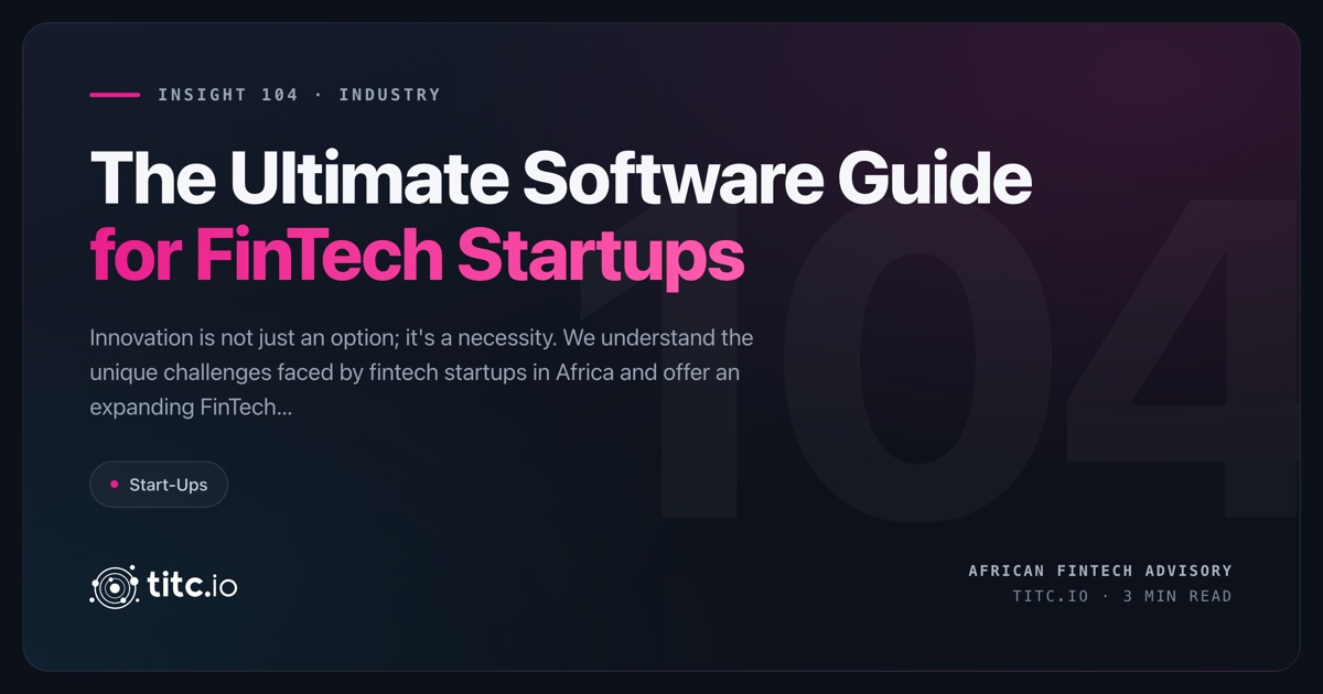 The Ultimate Software Guide for FinTech Startups